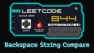 Backspace String Compare LeetCode Python Algorithm Visualization