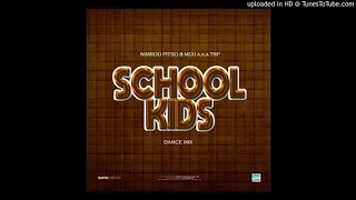 nimrod pitso u0026 mdu aka trp school kids dance mix 