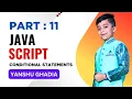 Conditional Statements In JS Part 11 Yanshu Ghadia