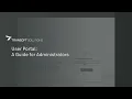User Portal A Guide for Administrators