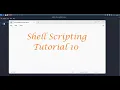 Shell Scripting - Tutorial 10 Arrays