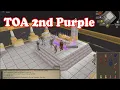Opening 2nd Tombs of Amascut TOA Purple Chest - TOA Purple Chest OSRS