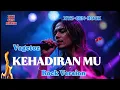 🎸VAGETOZ KEHADIRAN MU + LIRIK | Cover Rock Menggelegar oleh XYZ-GEN-ROCK 🤘🔥
