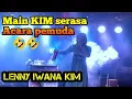 Download Lagu INI BUKAN DENDANG KIM,, TAPI HOUSE MUSIK REMIX VERSI KIM 😅|| LENNY IWANA KIM || IMOET LIVE MUSIK