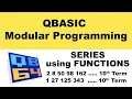 Series using FUNCTION in QBASIC Modular Programming
