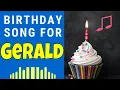 Download Lagu Happy Birthday Gerald Song | Birthday Song for Gerald | Happy Birthday Gerald Song Download