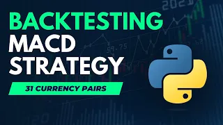 Backtesting the MACD strategy on 31 currency pairs using Python