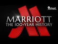 Marriott The 100 Year History of the Largest Hotel Empire
