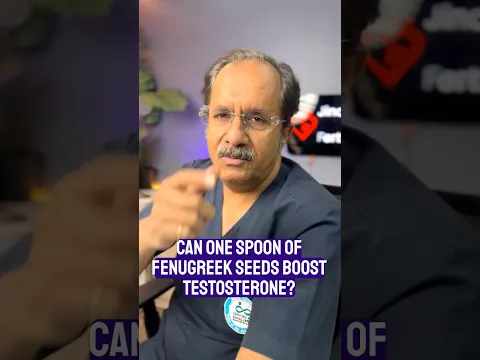 Can One Spoon of Fenugreek Seeds Boost Testosterone?