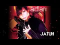 Adam - Jatuh (Official Lyric Video)