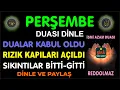 Download Lagu DUALAR KABUL OLDU, RIZIK KAPILARI AÇILDI VE SIKINTILAR BİTTİ GİTTİ