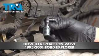 How to Replace PCV Valve 1995-2001 Ford Explorer