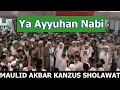 Lagu Ya Ayyuhan Nabi | Az Zahir Babul Musthofa dan seluruh Hadroh Kanzus Sholawat