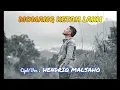 Download Lagu MOMANG KETAH LAKU (sa sayang skali) cipt/voc HENDRIQ MALSAHO