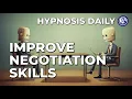 Elevate Your Negotiation Game Daily Hypnosis to Boost Your Confidence