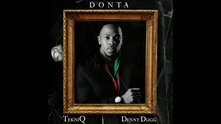 tekniq ft denny dugg donta radio edit