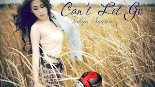 cant let go tokyo square kara eng vietsub