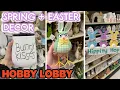 HOBBY LOBBY SHOP WITH ME SPRING 2023 Easter Decor Shopping Hobby Lobby Easter Decor