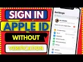 How To Sign in Apple Id Without Verification Code Sign in Apple ID without Number Verification