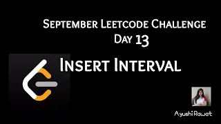 Insert Interval September Leetcode Challenge Leetcode 57 Day 13