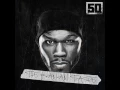 Lagu 50 Cent - I'm The Man feat. Sonny Digital