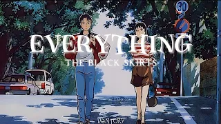 everything the black skirts slowed reverb tiktok version