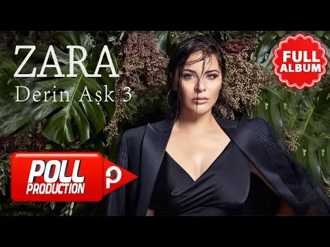 Download MP3 Zara - Derin Aşk 3 - ( Full Albüm Dinle )