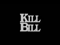 Download Lagu Kill Bill beide Teile als ein Film komplett