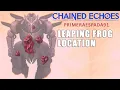 Chained Echoes Leaping Frog Location