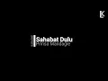 Download Lagu Sahabat Dulu (OST Layangan Putus) - Prinsa Mandagie | Karaoke Version