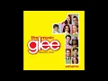 Glee Cast - You Keep Me Hangin' On (Official Audio)