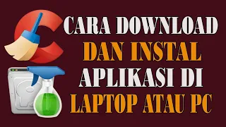 Download Cara Download Aplikasi Di Laptop (PC) dan Cara Menginstalnya MP3