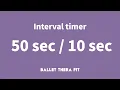 Interval timer 50 sec 10 sec