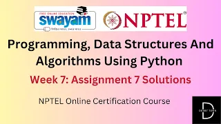 Programming Data Structures And Algorithms Using Python Week 7 Assignment Answers NPTEL