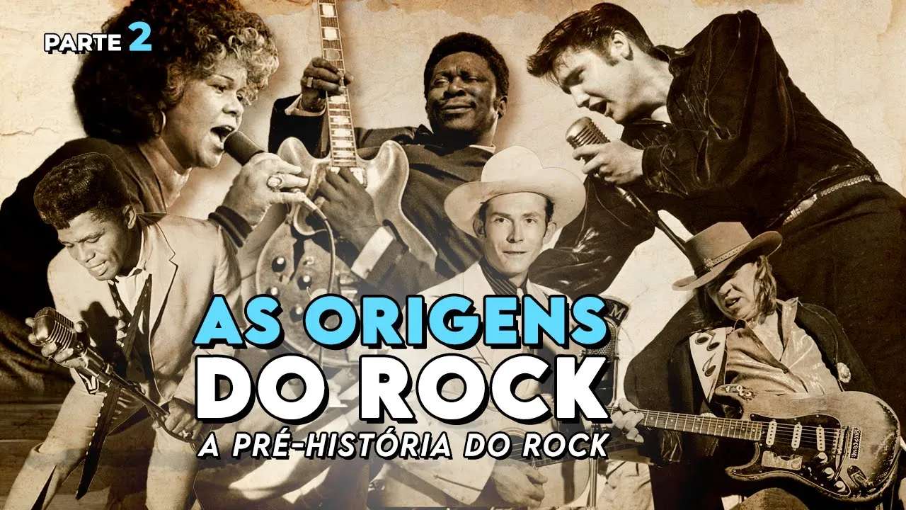 AS ORIGENS DO ROCK (Parte 2) - A Pré-Historia do Rock