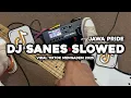 Download Lagu VIRAL TIKTOK!! DJ SANES JAWA PRIDE ( SLOWED REVERB ) MUSLIH FVNKY