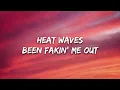 Glass Animals Heat Waves