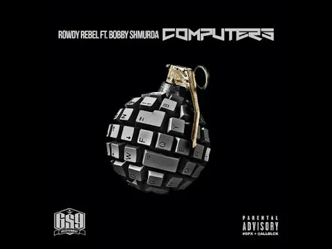Download MP3 Rowdy Rebel ft. Bobby Shmurda- Computers (528hz)