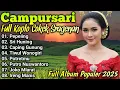 Download Lagu CAMPURSARI SRAGENAN KOPLO FULL ALBUM POPULER 2025 - CAMPURSARI FULL BASS TOMBO NGANTUK