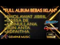 Download Lagu FULL ALBUM DJ SHOLAWAT GEMPAR MUSIC DAN 69PROJECT || AUDIO KUALITAS TINGGI
