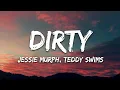 Dirty – Jessie Murph & Teddy Swims (Cover) | Emotional Live Performance 2026