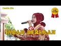 KITA PERLU BEKAL, AMAL IBADAH JANGAN LUPA!! I INSAN BERIMAN - NASIDA RIA VOC HJ NURJANNAH LIVE PATI