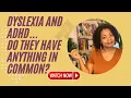 Dyslexia AD and Executive Functioning- how are they related