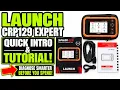 Launch CRP129 Expert Introduction Quick Tutorial