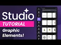 Studio Tutorial How to Add Adjust Graphic Elements Beginner-Friendly Guide