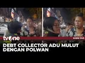 Download Lagu Polwan Cekcok Dengan Debt Collector di Tangerang Banten | tvOne