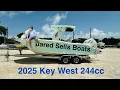 2025 Key West 244cc Bluewater Twin 150hp Yamahas For Sale Loaded Out
