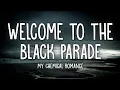 Download Lagu My Chemical Romance - Welcome To The Black Parade (Lyrics)