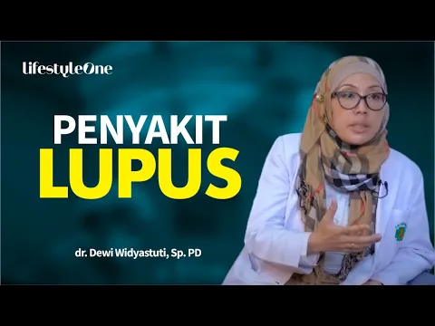 Mengenal Lebih Dalam tentang Penyakit Lupus | lifestyleOne