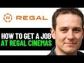 How To Get A Job At Regal Cinemas 2025 FULL GUIDE